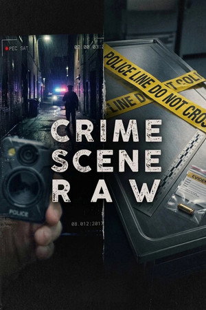 Crime Scene Raw (2026)