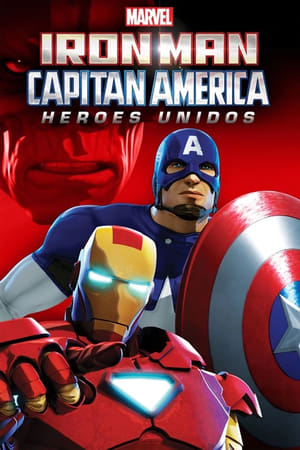 Poster Iron Man y Capitán América: Héroes Unidos 2014