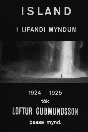 Ísland í lifandi myndum