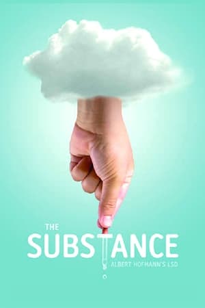 Poster The Substance: Albert Hofmann's LSD (2011)