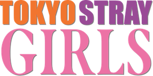 Tokyo Stray Girls