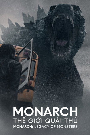 poster Monarch: Legacy of Monsters