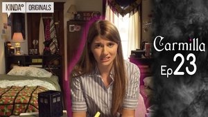 Carmilla: 1×23