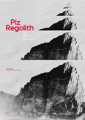 Poster Piz Regolith - Der Mensch ist kein Berg 2020