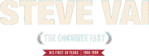 Steve Vai - His First 30 Years: The Documentary