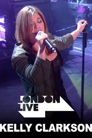 Poster Kelly Clarkson: London Live 2009