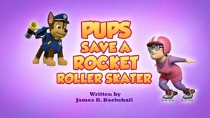 Image Pups Save a Rocket Roller Skater