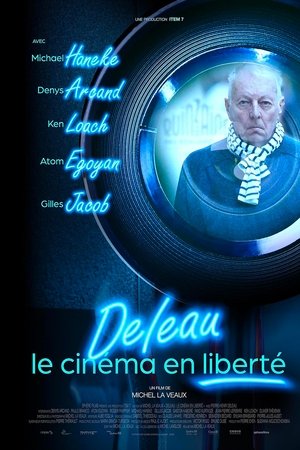 Deleau: Le cinéma en liberté (2025)