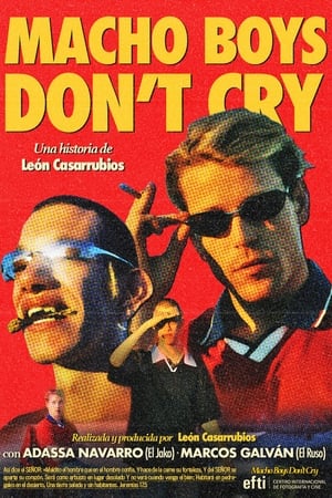 Poster Macho Boys Don't Cry 2024