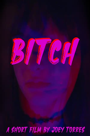 Poster Bitch 2018