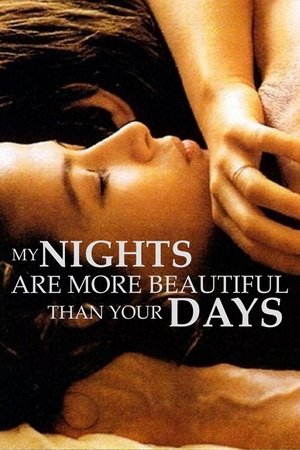 Image My Nights Are More Beautiful Than Your Days