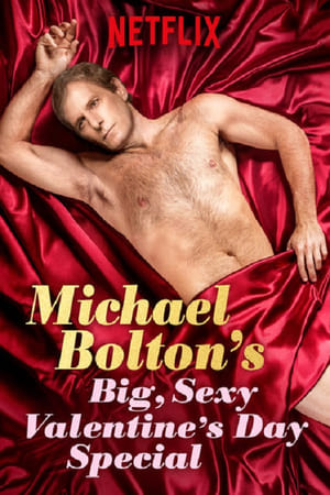 Poster 마이클 볼턴의 섹시 밸런타인데이 스페셜 2017