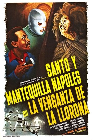 Image Santo y Mantequilla Nápoles en La Venganza Del La Llorona