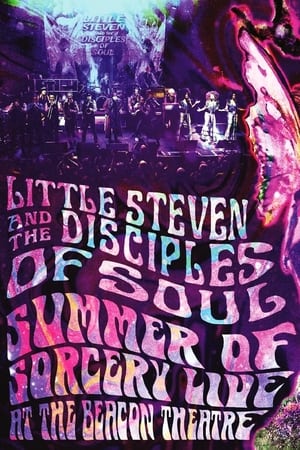Poster Little Steven and the Disciples of Soul: Summer of Sorcery Live! At The Beacon Theatre (2021)