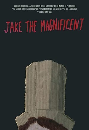 Poster Jake the Magnificent (2015)