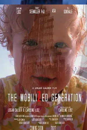 The Mobilized Generation 4