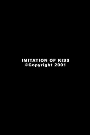 Imitation of Kiss