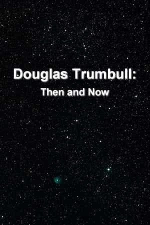 Poster Douglas Trumbull: Then and Now 2002