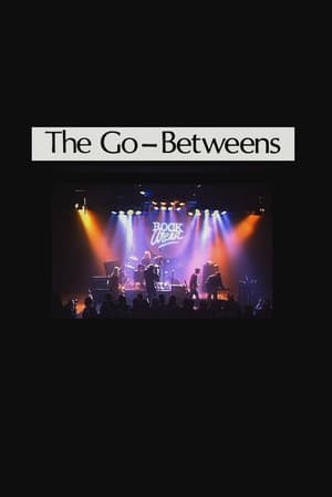 Poster The Go-Betweens: Rock Arena 1987 ()