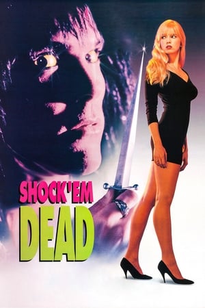 Poster Shock 'Em Dead (1991)