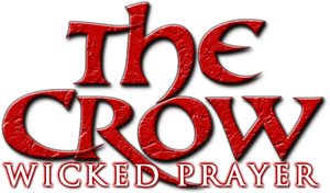 The Crow: Wicked Prayer