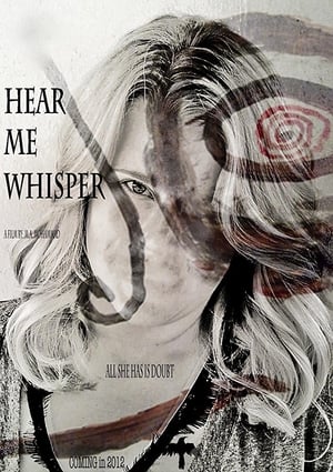 Hear Me Whisper (2011)