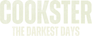 Cookster: The Darkest Days