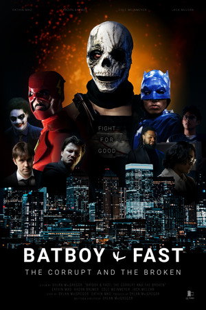 BatBoy & Fast: The Corrupt and the Broken