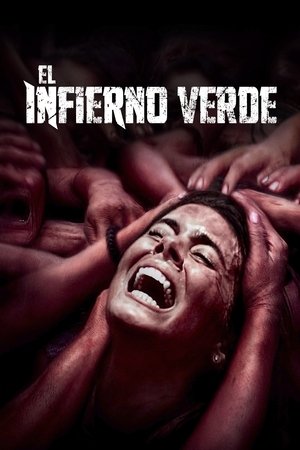 Watch El infierno verde (2014) HD Movie Online Free