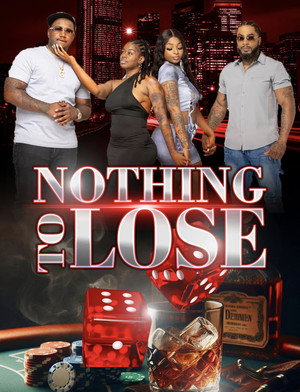Nothing To Lose 2