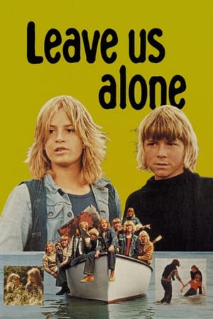 Poster Leave Us Alone 1975