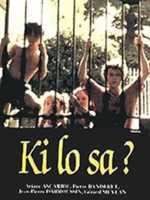 Ki lo sa? poster