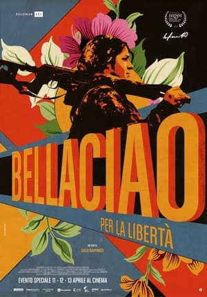 Bella Ciao - Per la libertà film streaming