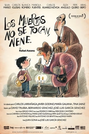 Poster Los muertos no se tocan, nene 2011