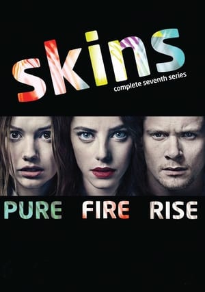 Skins – liekeissä: Kausi 7