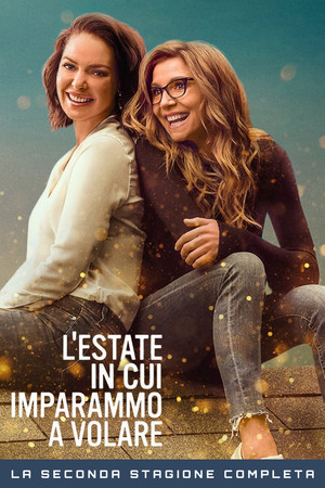 L'estate in cui imparammo a volare: Stagione 2
