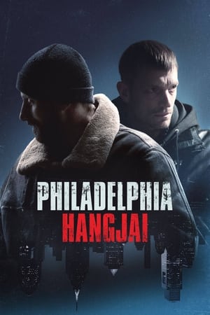 Philadelphia hangjai