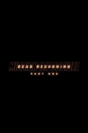 poster Mission: Impossible - Dead Reckoning Part One