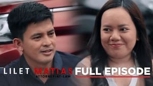 Lilet Matias: Attorney-at-Law: Season 1 Full Episode 32