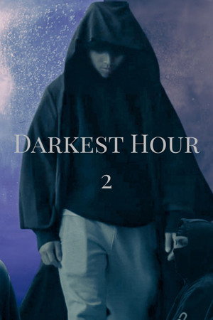 Darkest Hour 2