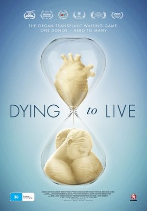 Dying to Live film complet