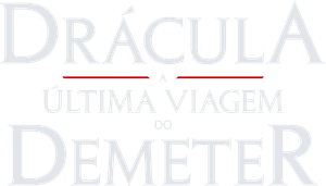 Drácula: A Última Viagem do Deméter