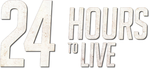 24 Hours to Live