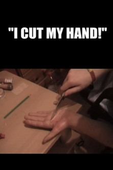I Cut My Hand