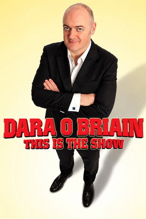 Dara Ó Briain: This Is the Show