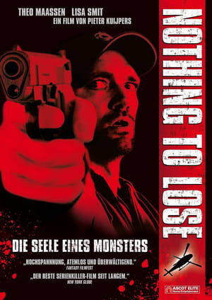 Nothing to lose - Die Seele eines Monsters