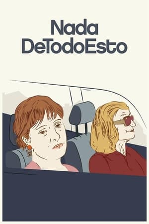 Poster Nada de todo esto (2018)