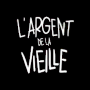 L'argent de la vieille