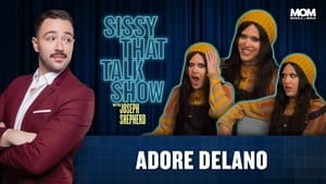 Sissy That Talk Show with Joseph Shepherd Adore Delano