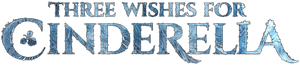 Three Wishes for Cinderella